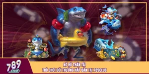 Nổ Hũ Thần Tài - Trò Chơi Đổi Thưởng Hấp Dẫn Tại 789Club